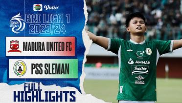 Madura United FC Vs PSS Sleman - Full Highlights | BRI Liga 1 2023/24