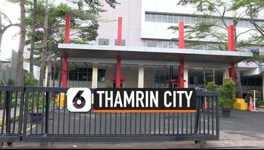 Sempat Dirusak Massa, Begini Kondisi Terkini Thamrin City