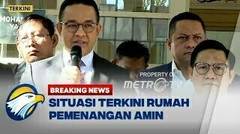 BREAKING NEWS - Situasi Terkini Rumah Pemenangan AMIN Jelang Putusan Sengketa Pilpres