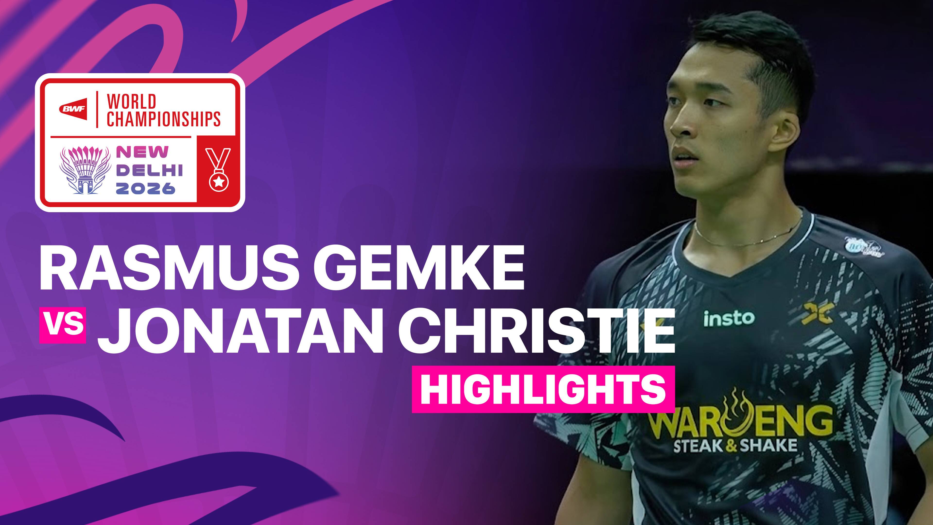 Rasmus Gemke (DEN) vs Jonatan Christie (INA) - Men's Singles Round of 16 | BWF World Championships 2026