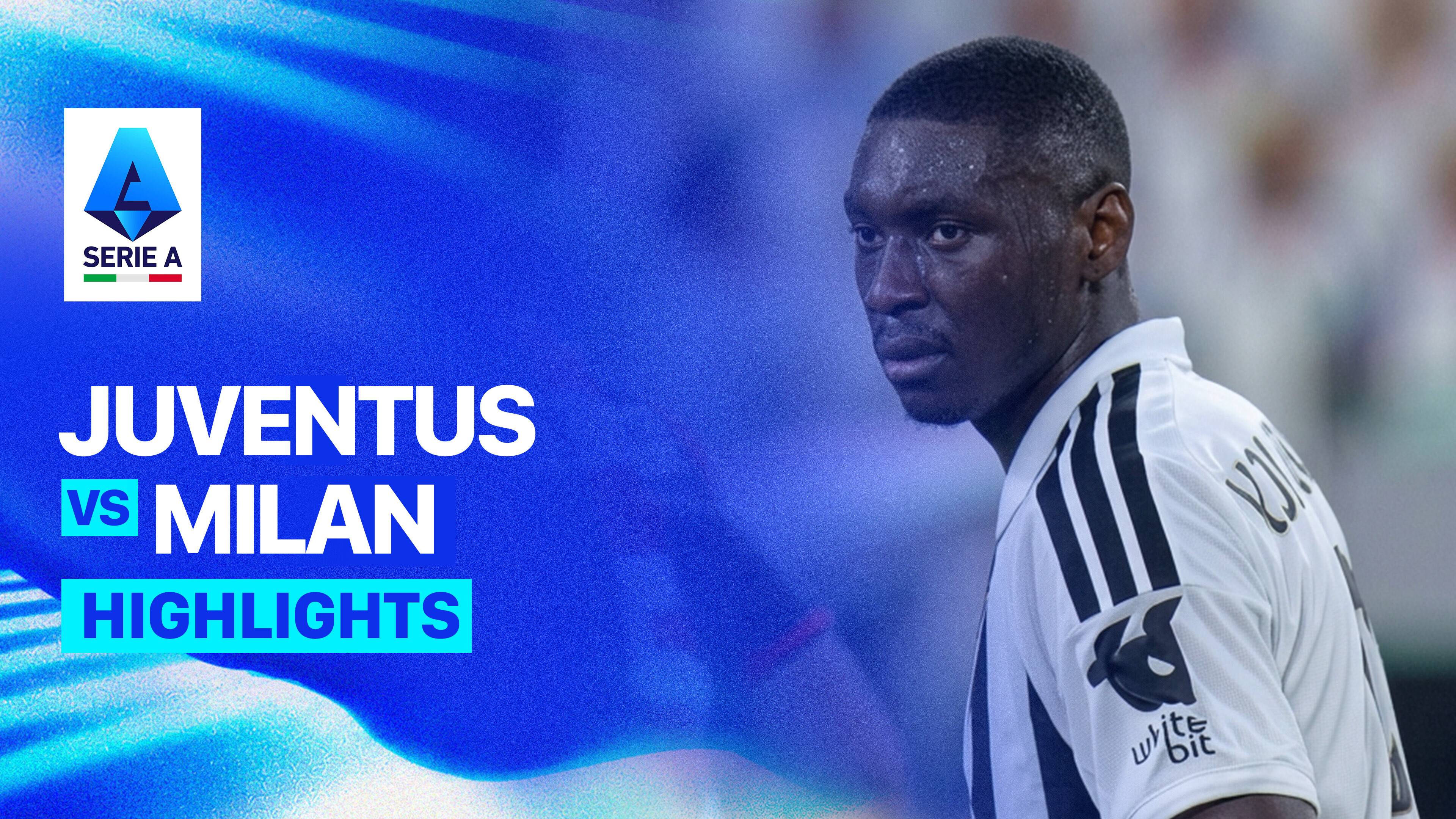 Juventus vs Milan