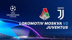 Full Match - Lokomotiv Moskva vs Juventus I UEFA Champions League 2019/20
