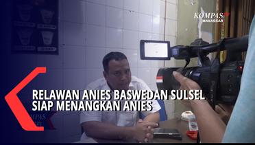 Relawan Anies Baswedan Sulsel Siap Menangkan Anies