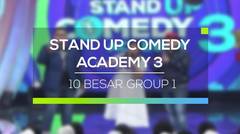 Stand Up Comedy Academy 3 - 10 Besar Group 1