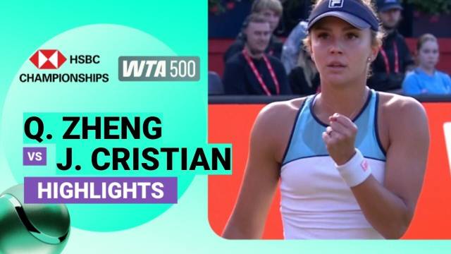 Qinwen Zheng vs Jaqueline Cristian - Highlight | WTA 500: The HSBC Championships 2026
