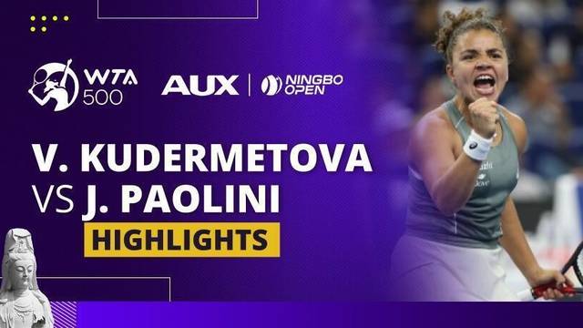 Veronika Kudermetova vs Jasmine Paolini - Highlight | WTA 500: Ningbo Open 2025