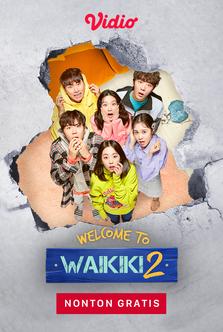 Welcome to Waikiki 2
