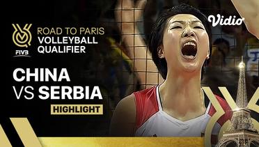 Match Highlights | China vs Serbia | Women's FIVB Road to Paris Volleyball Qualifier