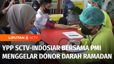 YPP SCTV-Indosiar Bersama PMI Gelar Donor Darah Ramadan, Warga Kota Malang Antusias | Liputan 6