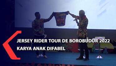 Jersey Rider Tour De Borobudur 2022 Karya Anak Difabel