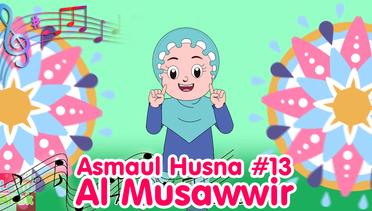 ASMAUL HUSNA 13 - AL Musawwir | Diva Bernyanyi | Lagu Kita