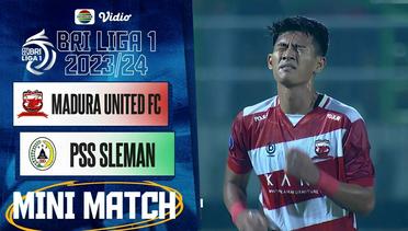 Madura United FC Vs PSS Sleman - Mini Match | BRI Liga 1 2023/24