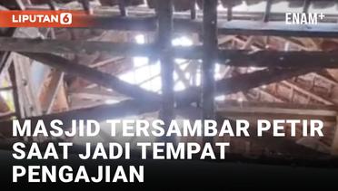 Atap Masjid di Majalengka Ambruk Tersambar Petir Saat Sedang Dipakai Jadi Tempat Ngaji