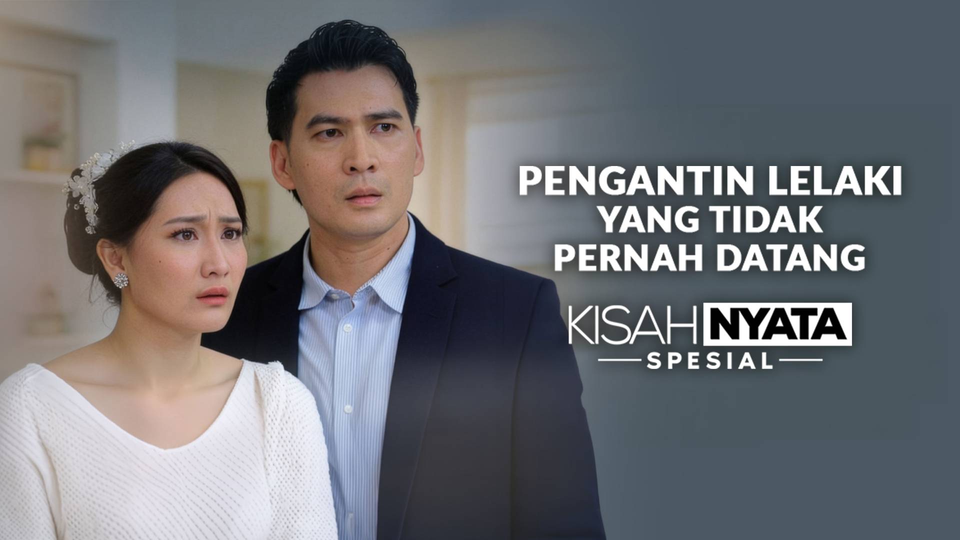 Pengantin Lelaki Yang Tidak Pernah Datang