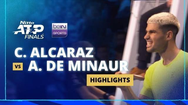 Carlos Alcaraz vs Alex de Minaur - Highlight | Nitto ATP Finals 2025
