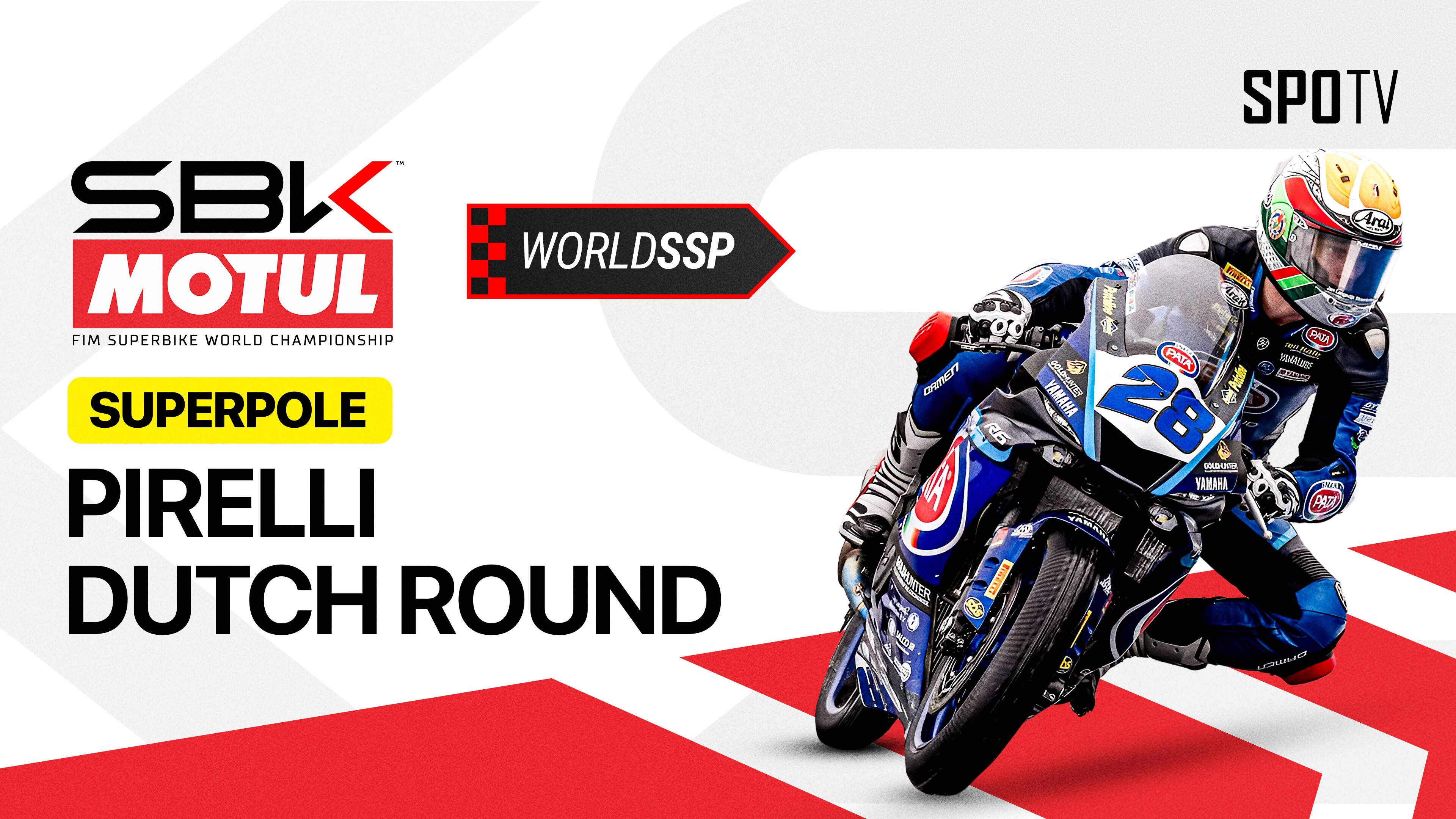 WorldSSP Superpole - WorldSBK Championship 2026 Round 3 Pirelli Dutch Round