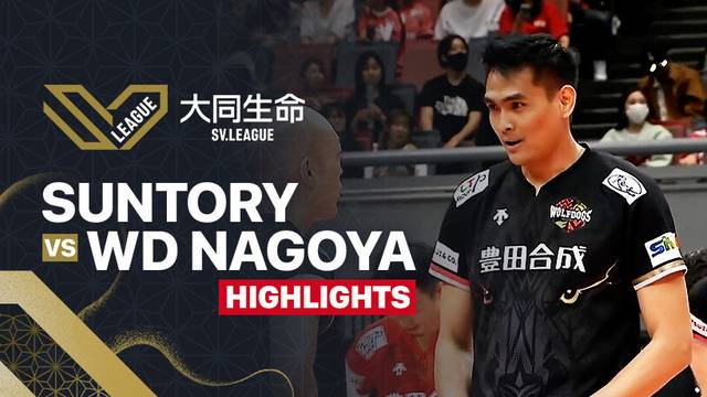Men Semifinal: Suntory Sunbirds Osaka vs Wolfdogs Nagoya - Highlights | Men's SV League 2025
