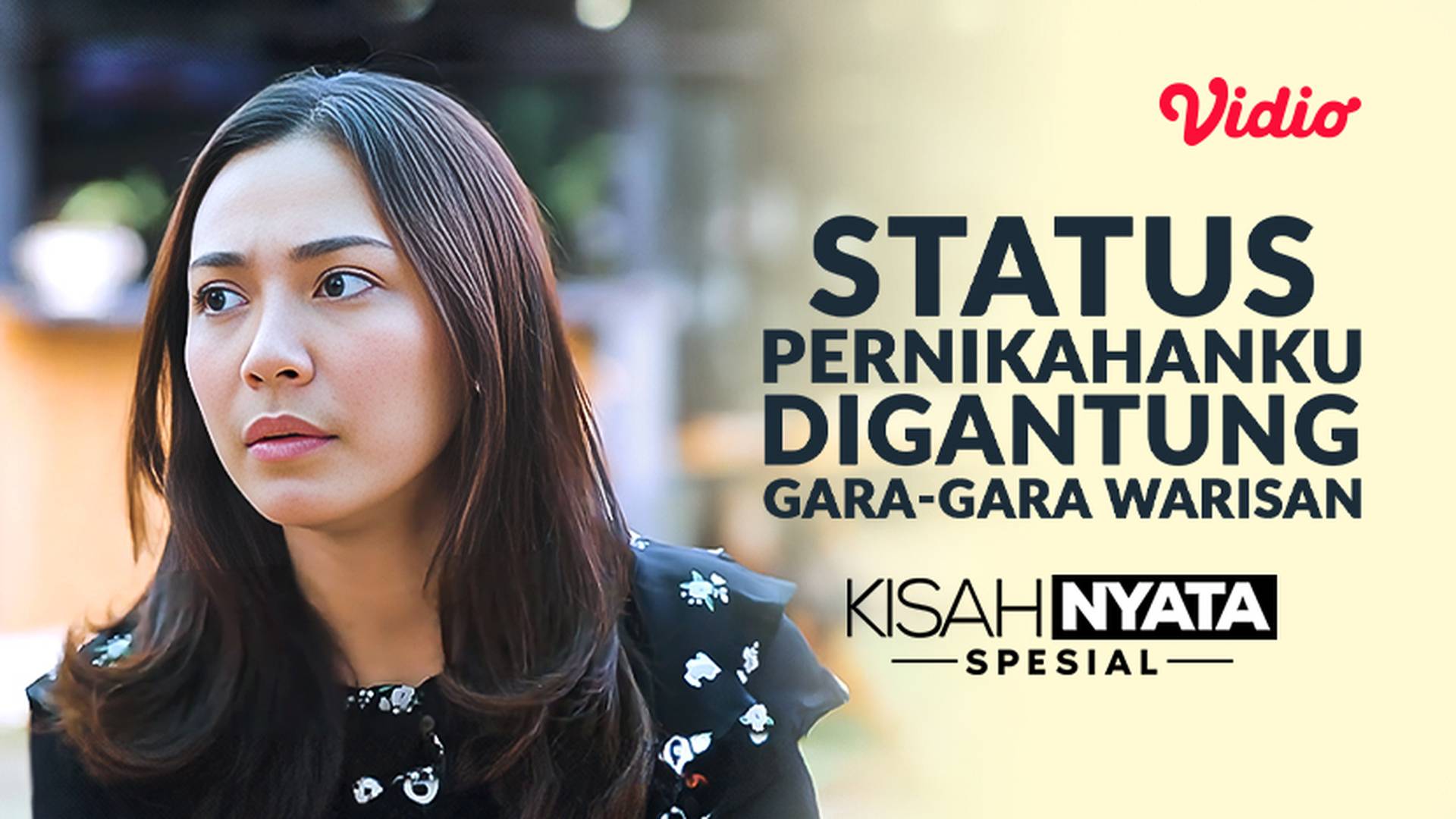 Status Pernikahanku Digantung Gara-Gara Warisan | Kisah Nyata Spesial