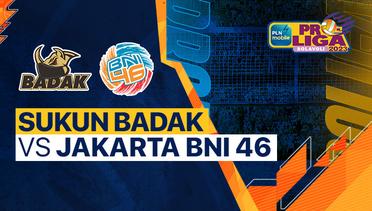 Full Match | Kudus Sukun Badak vs Jakarta BNI 46 | PLN Mobile Proliga Putra 2023