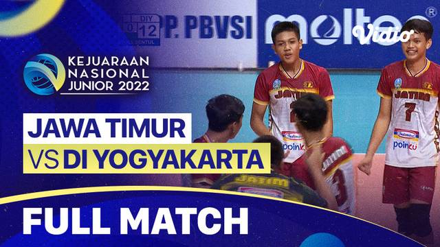 Full Match | Final - Putra: Jawa Timur vs DI Yogyakarta | Kejurnas Junior 2022