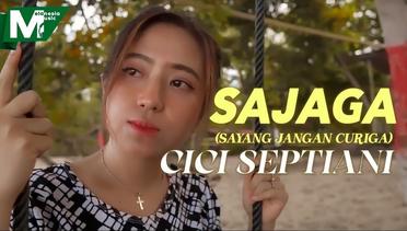 Cici Septiani - SAJAGA (Sayang Jangan Curiga) (Official Music Video)