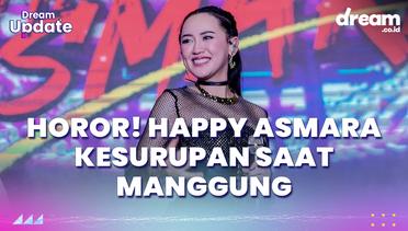 Cerita Horor Happy Asmara Kesurupan Saat Manggung, Setannya Ngajak Goyang