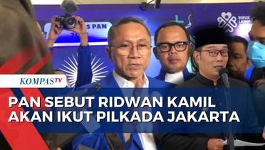 PAN Ungkap Kemungkinan Calonkan Ridwan Kamil di Pilkada Jakarta