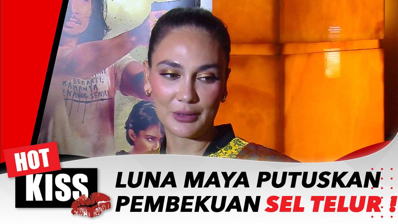 Luna Maya Putuskan Pembekuan Sel Telur Hot Kiss Update Vidio 4290