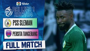 PSS Sleman Vs Persita Tangerang - Full Match | BRI Liga 1 2023/24