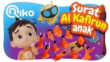 Murotal Anak Surat Al Kafirun - Riko The Series (Qur'an Recitation for Kids)