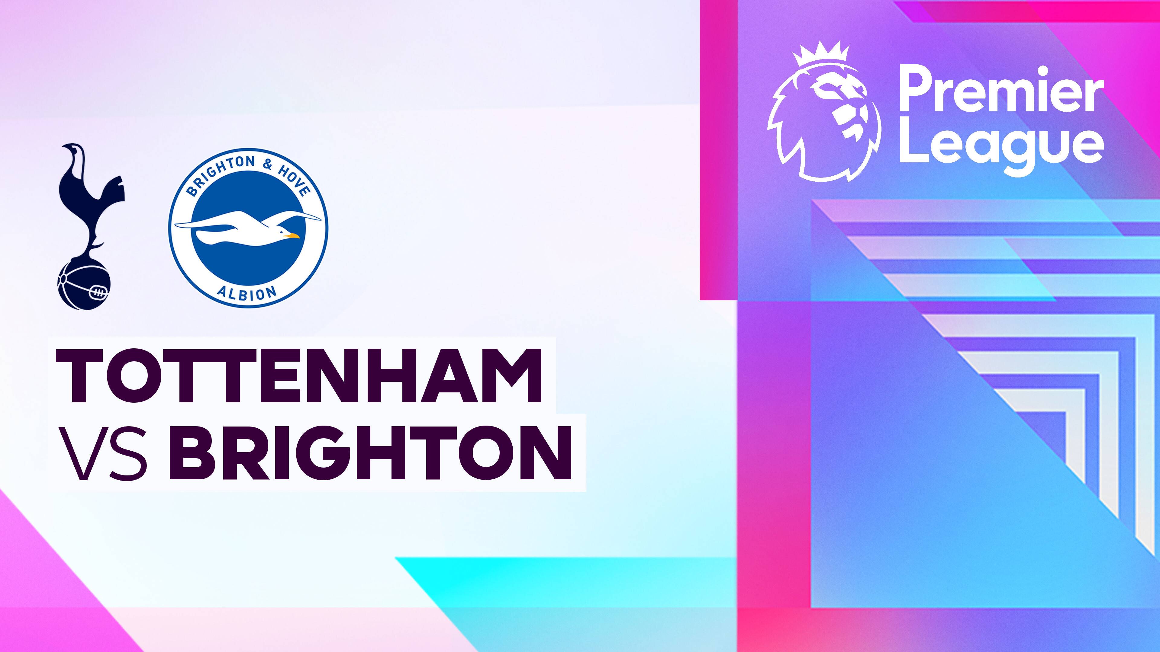 Tottenham Hotspur vs Brighton and Hove Albion