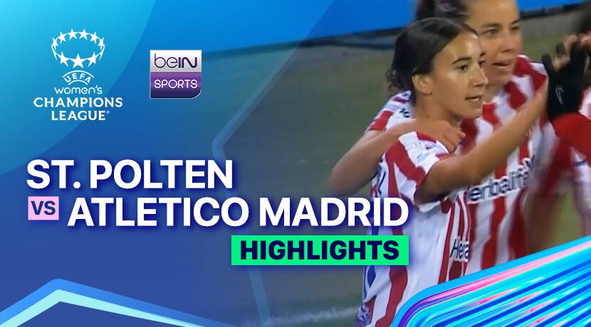 St. Polten vs Atletico Madrid - UEFA Women's Champions League