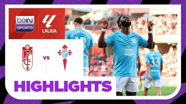 Granada vs Celta Vigo - Highlights | LaLiga 2023/24