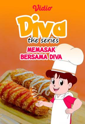 Diva The Series - Memasak Bersama Diva