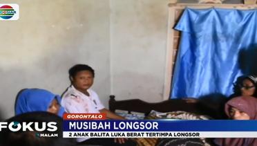 Longsor di Gorontalo, 2 Anak Kecil Luka Berat - Fokus Malam