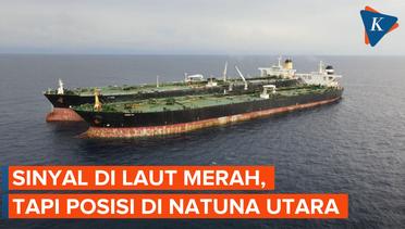 Bakamla RI Beberkan Akal-akalan Kapal Super Tanker Iran