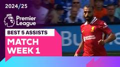 5 Assist Terbaik | Matchweek 1 | Premier League 2024/25