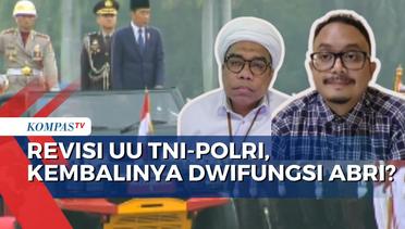 Aktivis HAM Kritik Revisi UU TNI-Polri yang Rawan Ancam Kebebasan Masyarakat, Begini Kata Istana
