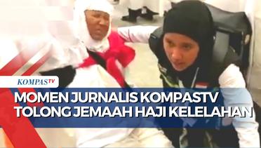 Momen Jurnalis KompasTV yang Juga Jadi Petugas, Memapah Jemaah Haji yang Kelelahan di Mina