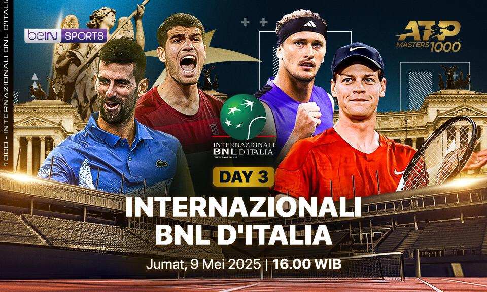 ATP 1000: Italian Open - Day 3