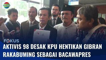 Aktivis 98 Menggugat KPU Anwar Usman dan Presiden Jokowi Atas Pencalonan Gibran | Fokus