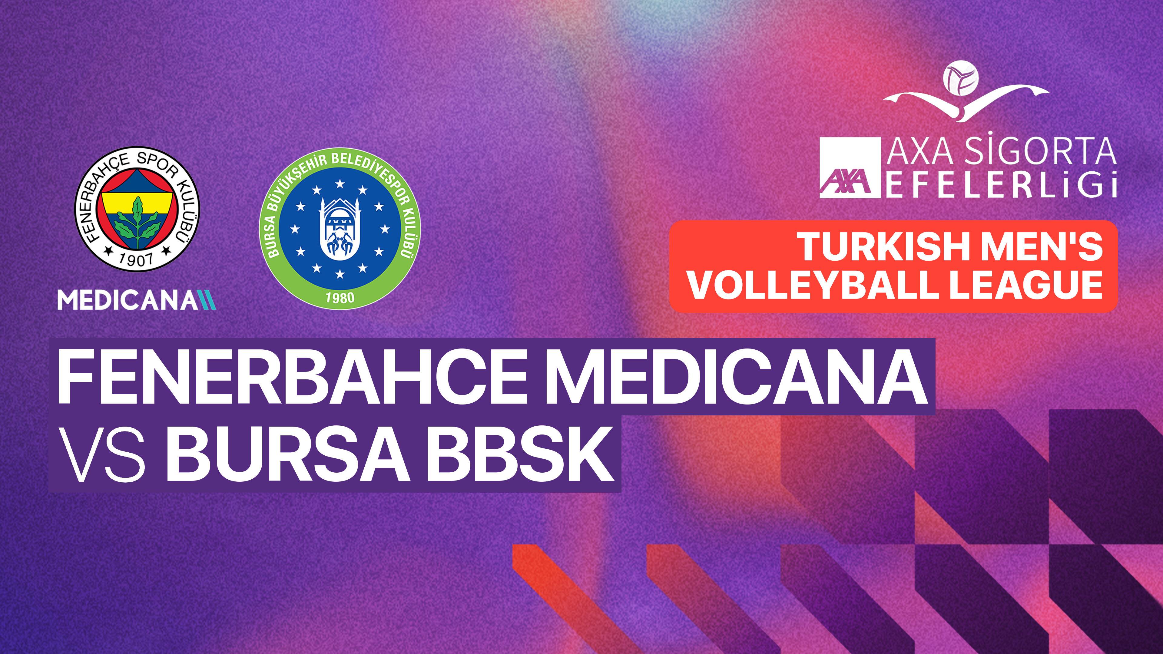 Fenerbahce Medicana Man vs Bursa Buyuksehir Belediyespor