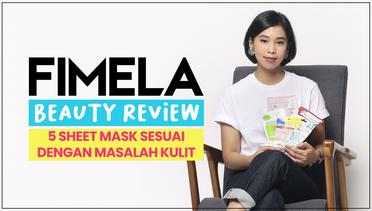 Fimela Beauty Review: 5 Sheet Mask Sesuai dengan Masalah Kulit