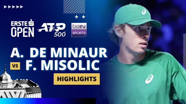 A. de Minaur vs F. Misolic - Highlight | ATP 500: Erste Bank Open 2025