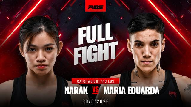 Narak vs Maria Eduarda - Full Fight | RWS Muay Thai 2026