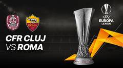Full Match - CFR Cluj vs AS Roma I UEFA Europa League 2020/2021