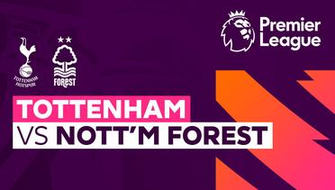 Tottenham vs Nottingham Forest - Full Match | Premier League 23/24
