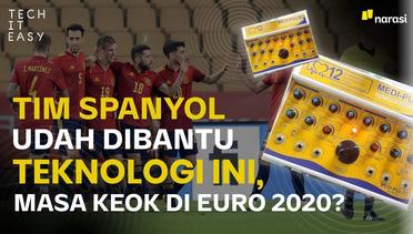 Tim Spanyol Udah Dibantu Teknologi Ini, Masa Keok di Euro 2020?