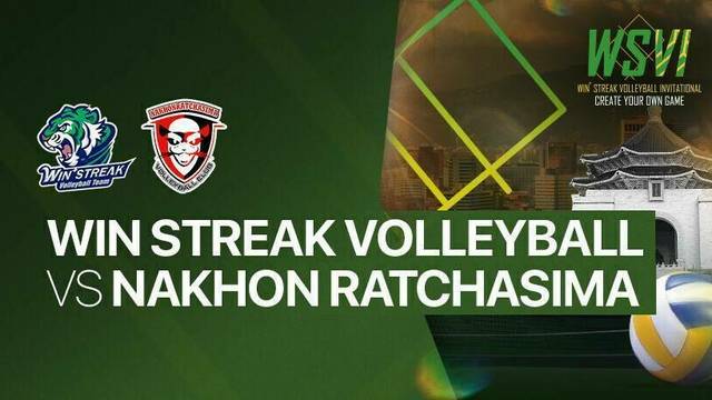 WinStreak vs Nakhon Ratchasima - Full Match | 4th Win Streak Invitational Tournament
