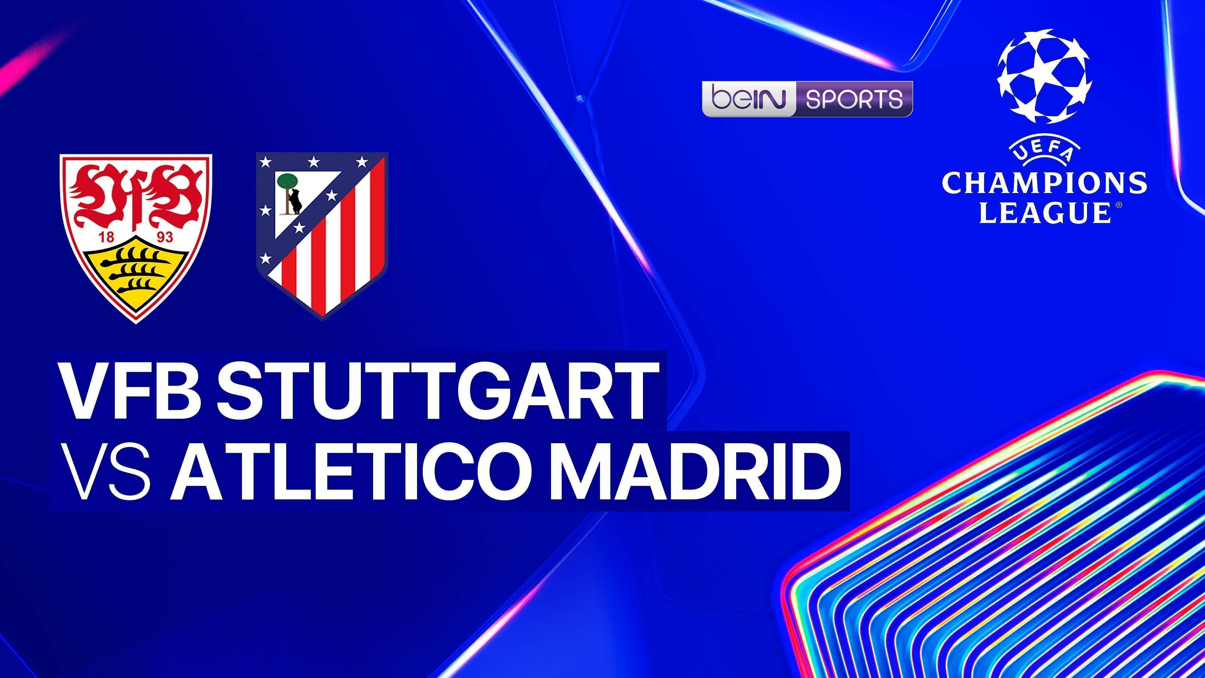 VfB Stuttgart vs Atletico Madrid